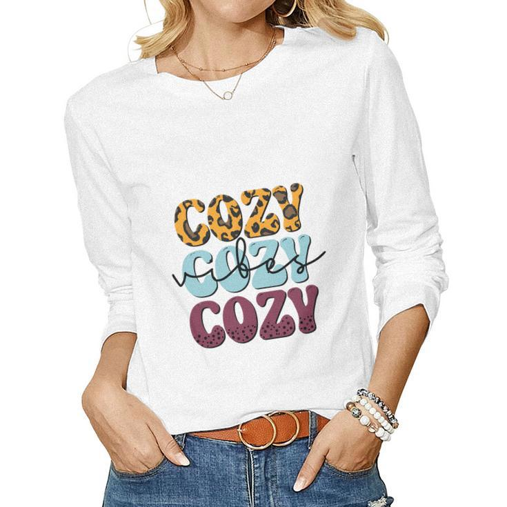 Cozy Vibes Warm Sweater Fall Women Graphic Long Sleeve T-shirt