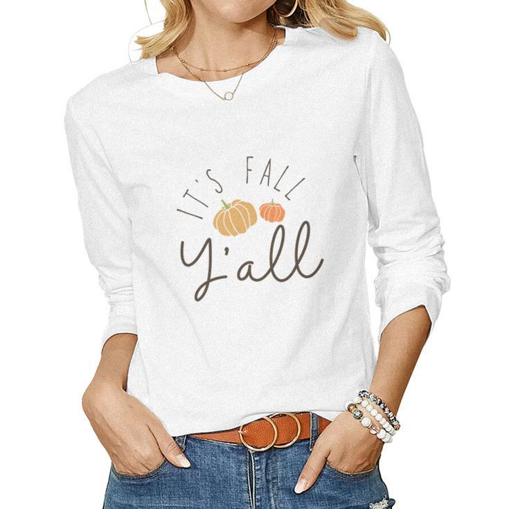 Fall It_S Fall Yall Pumpkin Cute Custom Women Graphic Long Sleeve T-shirt