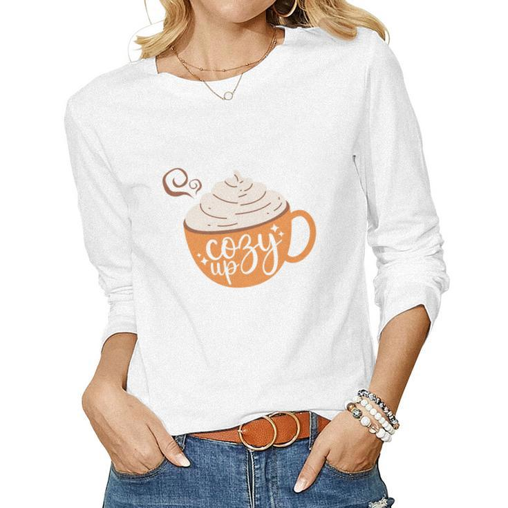 Fall Retro Cozy Up Thanksgiving Quotes Autumn Season Women Graphic Long Sleeve T-shirt
