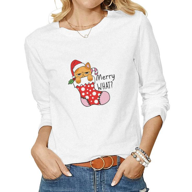 Funny Christmas Cat Merry What Xmas Holiday Women Graphic Long Sleeve T-shirt