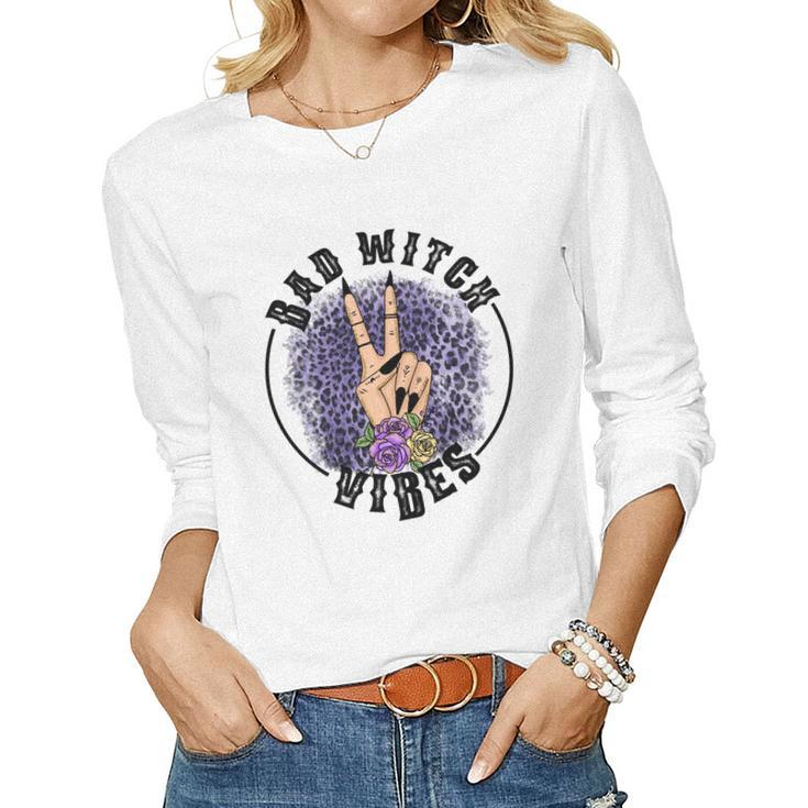 Halloween Witch Vibes Bad Witch Vibes Women Graphic Long Sleeve T-shirt