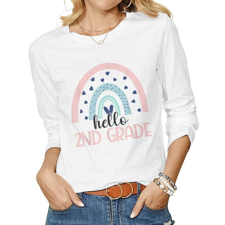Hello Second Grade Back To School 2Nd Grade Rainbow Teacher  Women Graphic Long Sleeve T-shirt