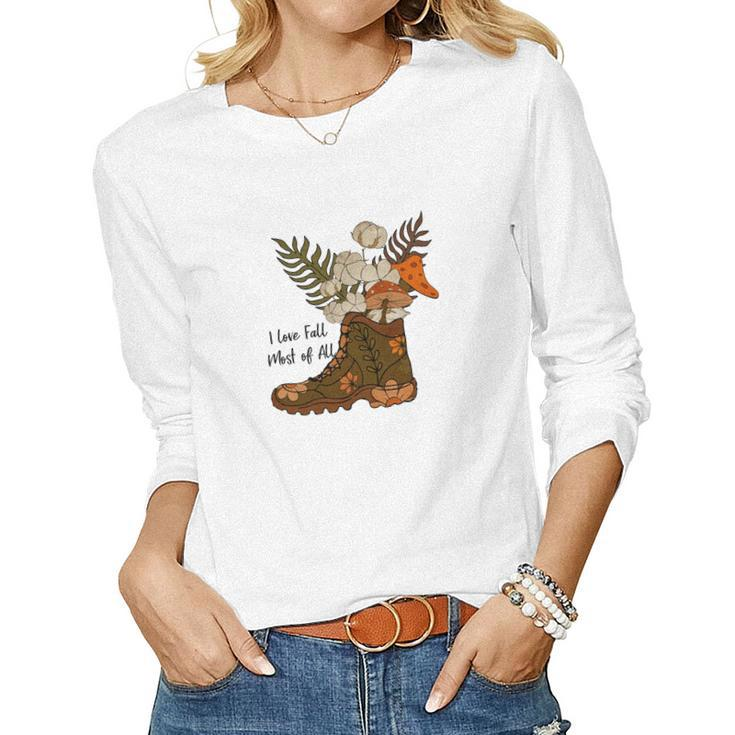 I Love Fall Most Of All Shoes Flowers Mushroom Women Graphic Long Sleeve T-shirt