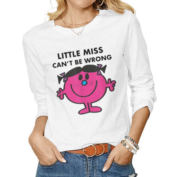 Little Miss Cant Be Wrong  Women Graphic Long Sleeve T-shirt