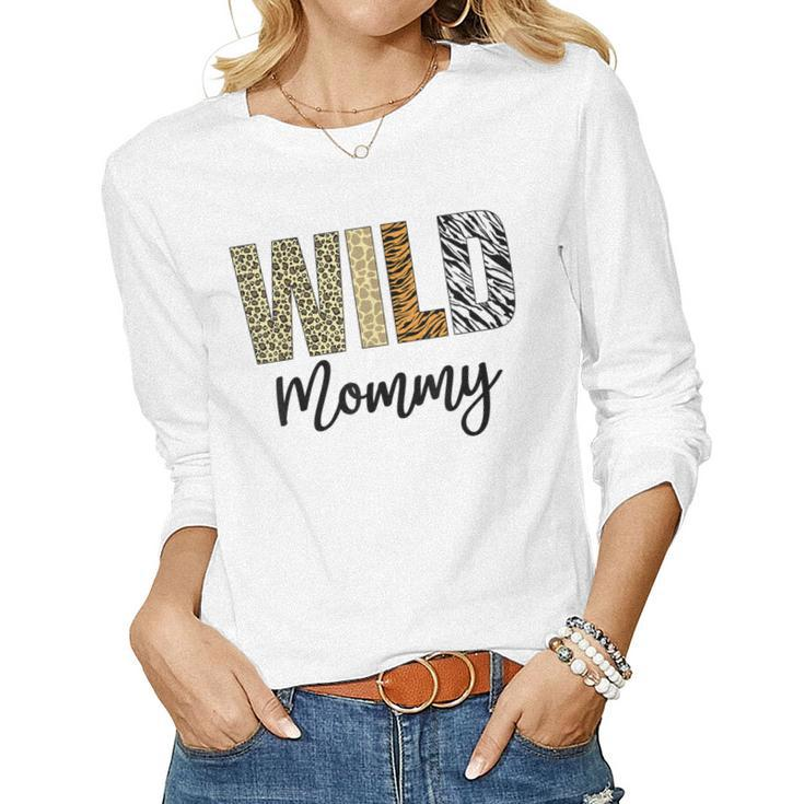 Mommy Of The Wild One Zoo Birthday Safari Jungle Animal  Women Graphic Long Sleeve T-shirt