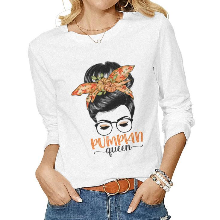 Pumpkin Queen Pumpkin Messy Bun Fall Autumn Thanksgiving  Women Graphic Long Sleeve T-shirt
