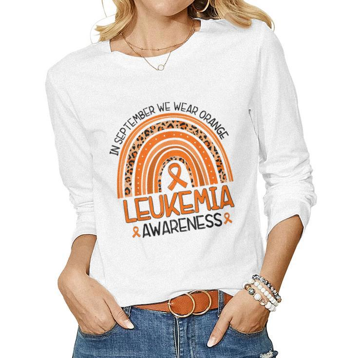 Rainbow In September We Wear Orange Leukemia Awareness Month  Women Graphic Long Sleeve T-shirt