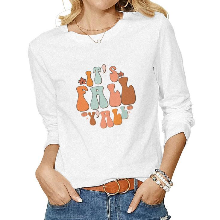 Retro Groovy Its Fall Yall Funny Women Graphic Long Sleeve T-shirt