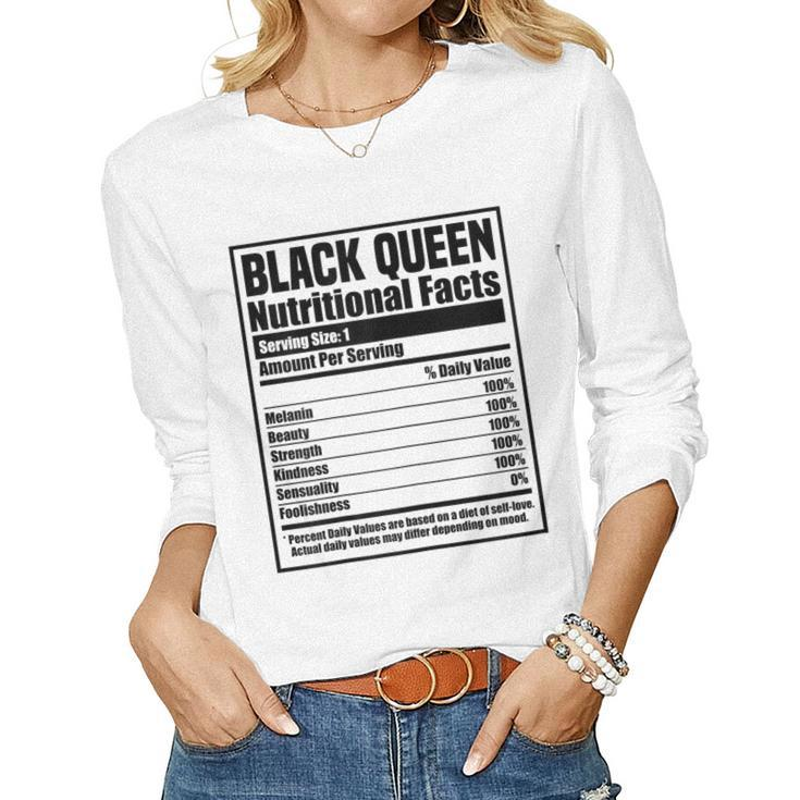 Womens Black History Month Nutrition Facts Black Queen  Women Graphic Long Sleeve T-shirt