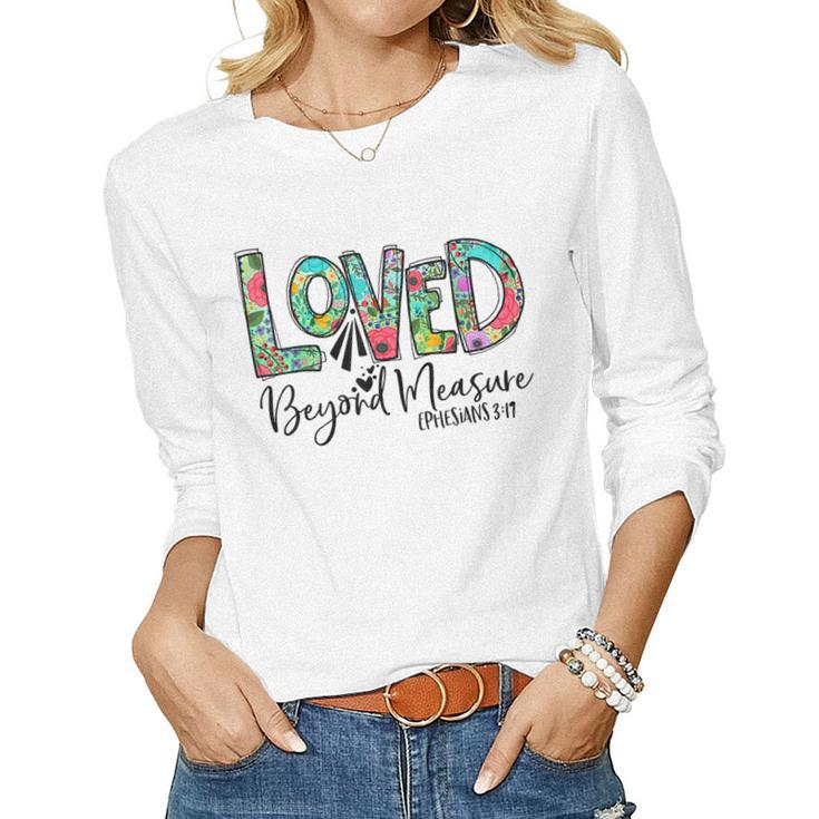 Womens Christian  Blessed Beyond Measure Loved Beyond  Women Graphic Long Sleeve T-shirt