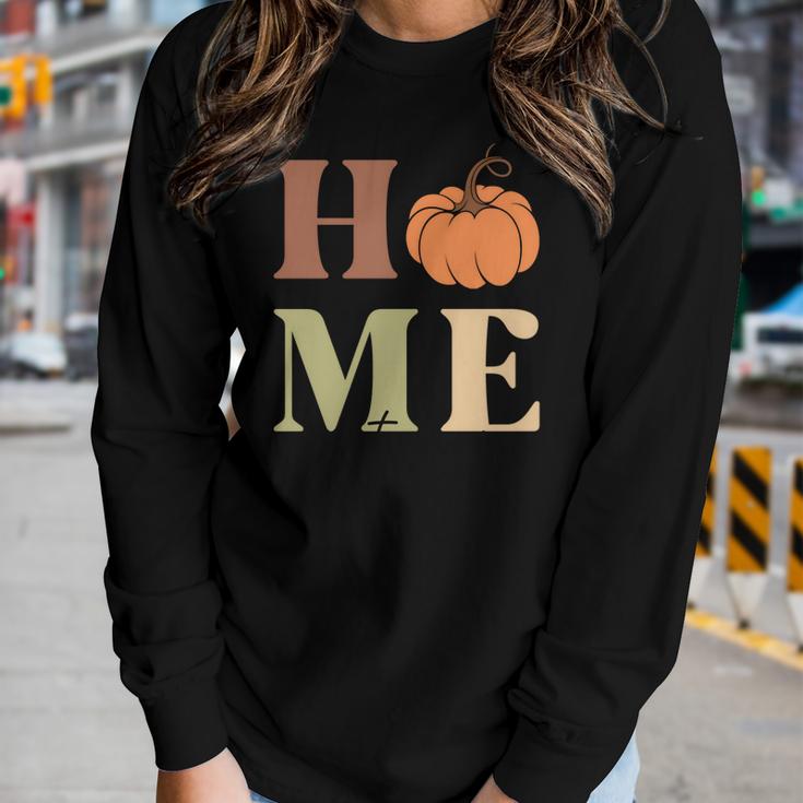 Pumpkin Home Sweet Home Cozy Fall Time Women Graphic Long Sleeve T-shirt