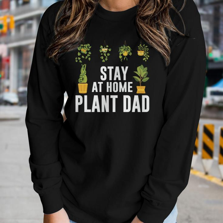 Gardening Stay At Home Plant Dad Idea Gift Women Graphic Long Sleeve T-shirt Gifts for Her