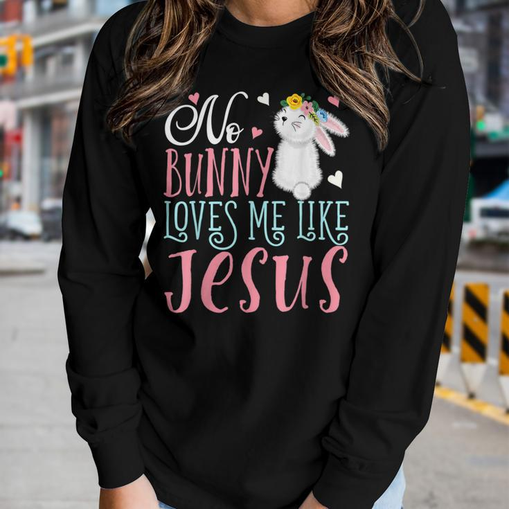 No Bunny Loves Me Like Jesus Christian Easter Girls Gifts Women Graphic Long Sleeve T-shirt Gifts for Her