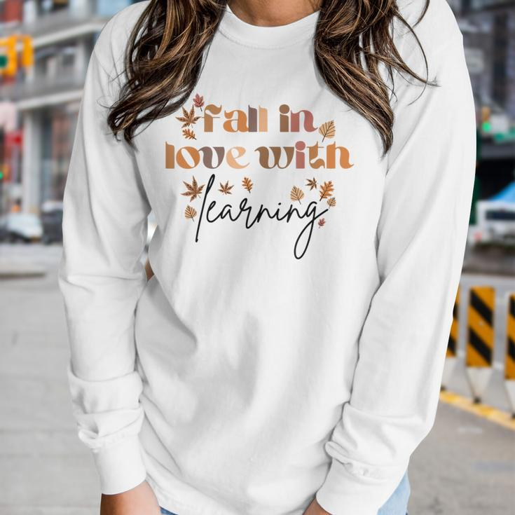 Fall Teacher Fall In Love With Learning Teacher Thanksgiving Women Graphic Long Sleeve T-shirt Gifts for Her