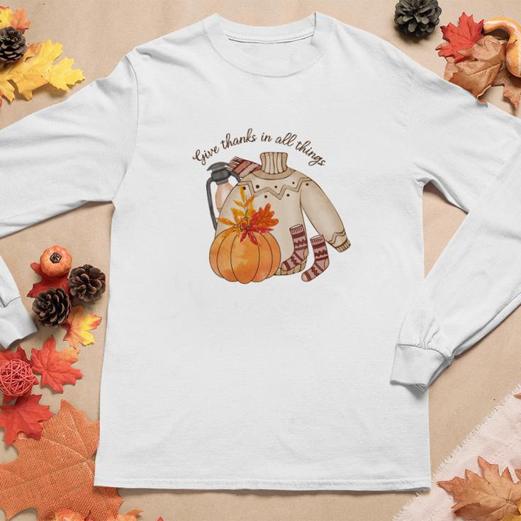 Fall Gifts Give Thanks In All Things Women Graphic Long Sleeve T-shirt Funny Gifts