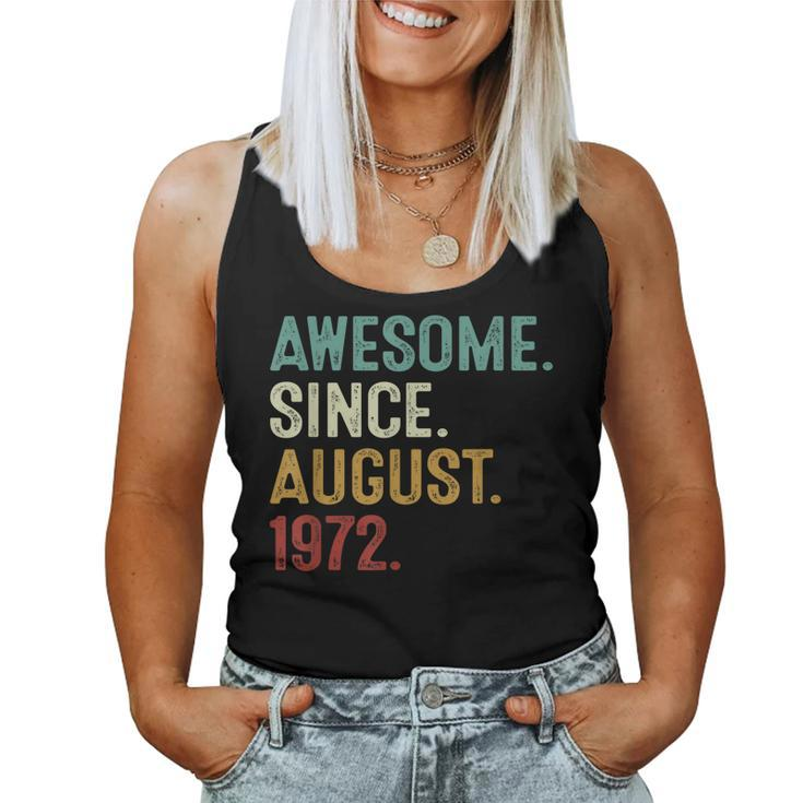 Awesome Since August 1972  50 Years Old 50Th Birthday  Women Tank Top Basic Casual Daily Weekend Graphic