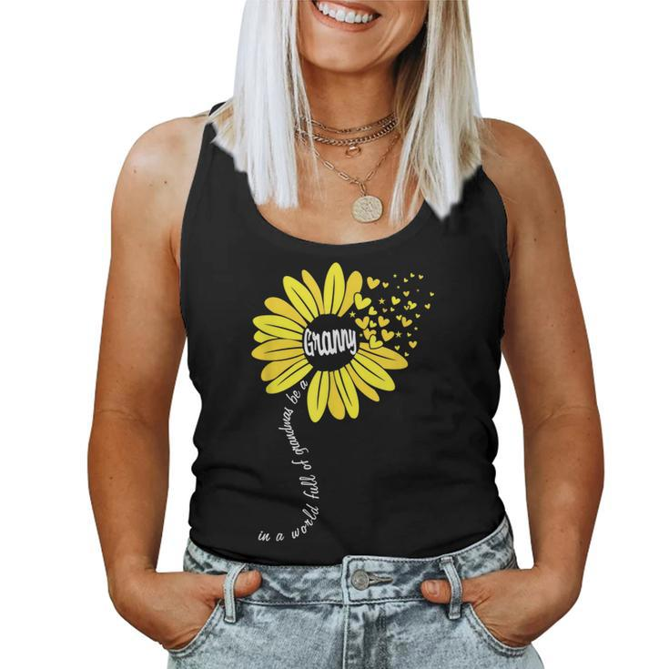 In A World Full Of Grandmas Be A Granny Happy Mothers Day  Women Tank Top Basic Casual Daily Weekend Graphic