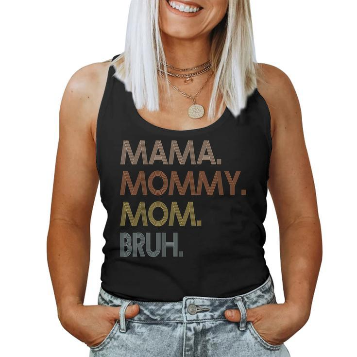 Mama Mommy Mom Bruh Mommy And Me Mom  For Women  Women Tank Top Basic Casual Daily Weekend Graphic