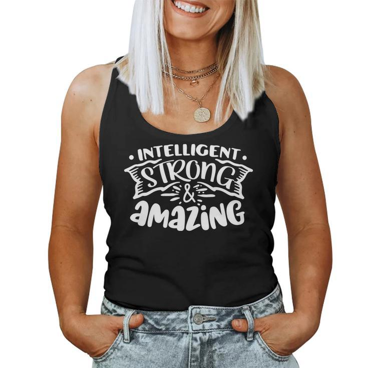 Strong Woman Intelligent Strong And Amazing White Design Women Tank Top Basic Casual Daily Weekend Graphic