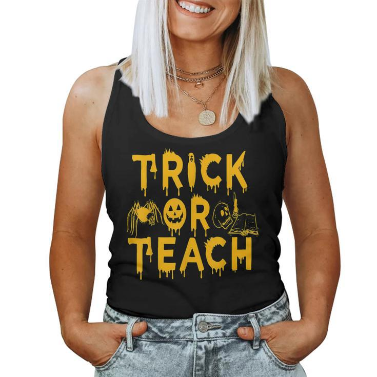 Trick Or Teach Funny Teacher Halloween Costume Gifts  Women Tank Top Basic Casual Daily Weekend Graphic
