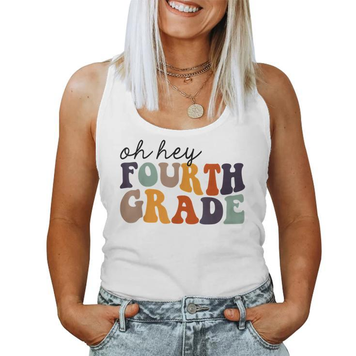 Back To School Students Teacher Oh Hey 4Th Fourth Grade  Women Tank Top Basic Casual Daily Weekend Graphic