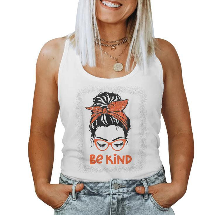 Be Kind We Wear Orange For Unity Day Messy Bun Womens  Women Tank Top Basic Casual Daily Weekend Graphic