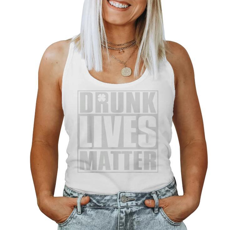 Drunk Lives Matter  St Patricks Day Beer Drinking  Women Tank Top Basic Casual Daily Weekend Graphic