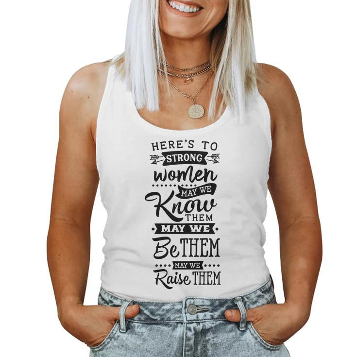 Strong Woman Heres To Strong Women Design Women Tank Top Basic Casual Daily Weekend Graphic