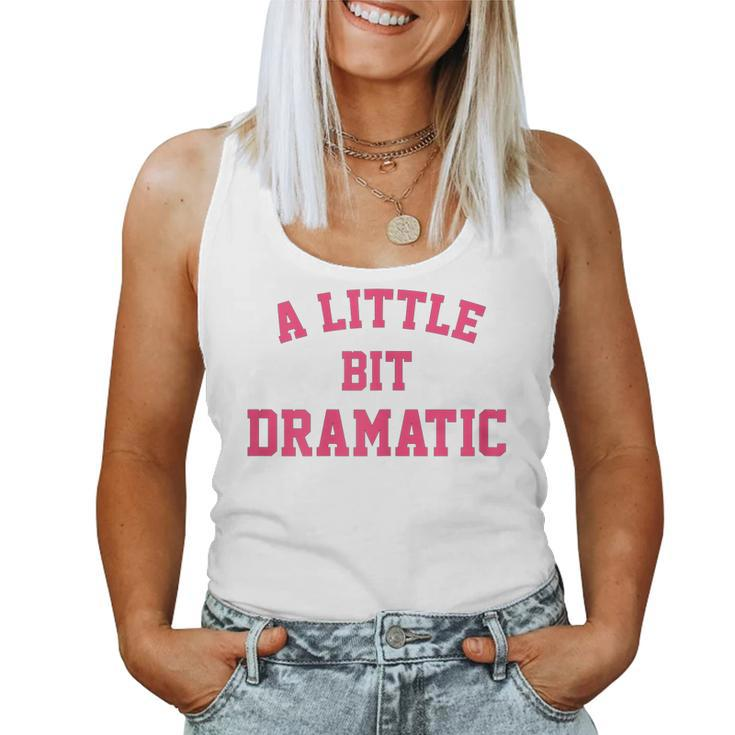 Womens A Little Bit Dramatic Funny Halloween Queen Girls  Women Tank Top Basic Casual Daily Weekend Graphic