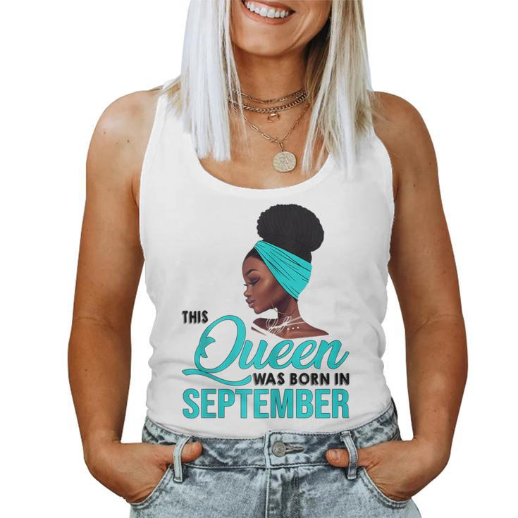 Womens This Queen Was Born In September Birthday For Black  Women Tank Top Basic Casual Daily Weekend Graphic