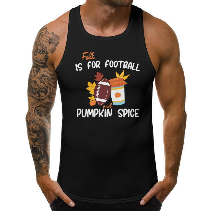 Fall Is For Football And Pumpkin Spice Men Tank Top Daily Basic Casual Graphic