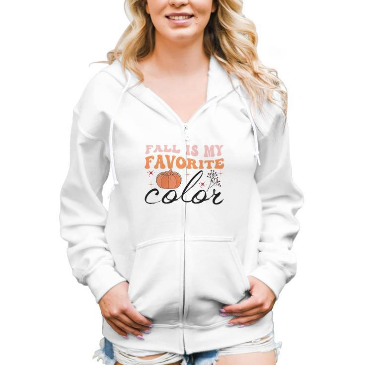 Fall Is My Favorite Color Pumpkin Gift Women Hoodie Casual Graphic Zip Up Hooded Sweatshirt