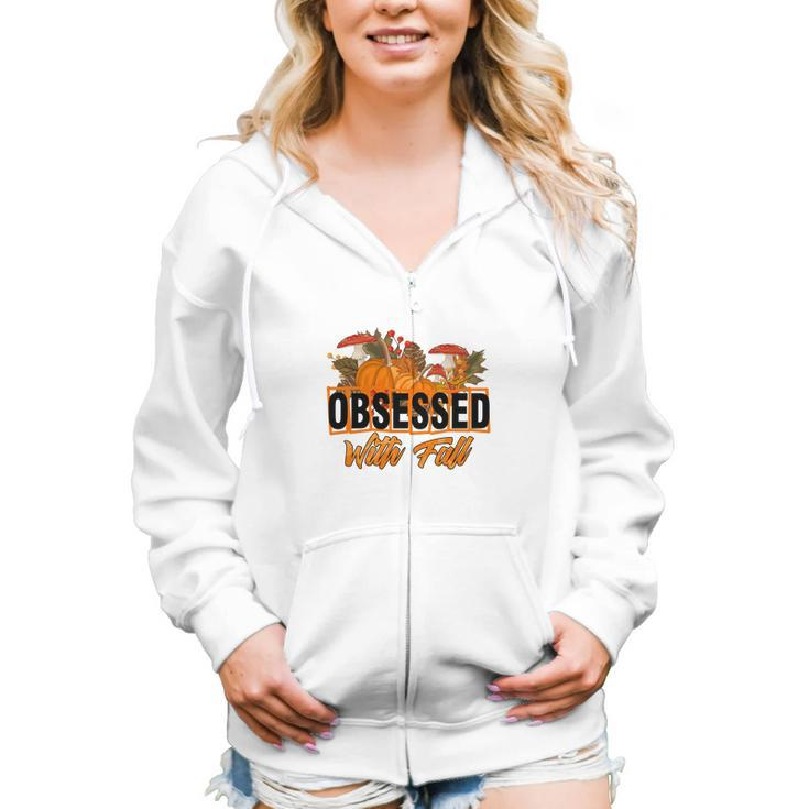 Funny Obsessed With Fall Pumpkin Women Hoodie Casual Graphic Zip Up Hooded Sweatshirt