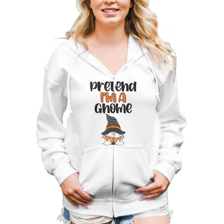 Pezo Pretend Im Gnome Funny Gnome Witch Autumn Halloween  Women Hoodie Casual Graphic Zip Up Hooded Sweatshirt