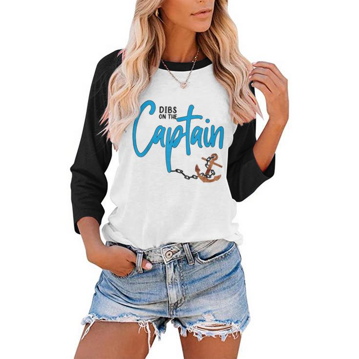 Dibs On The Captain Fire Captain Wife Girlfriend Sailing  Women Baseball Tee Raglan Graphic Shirt