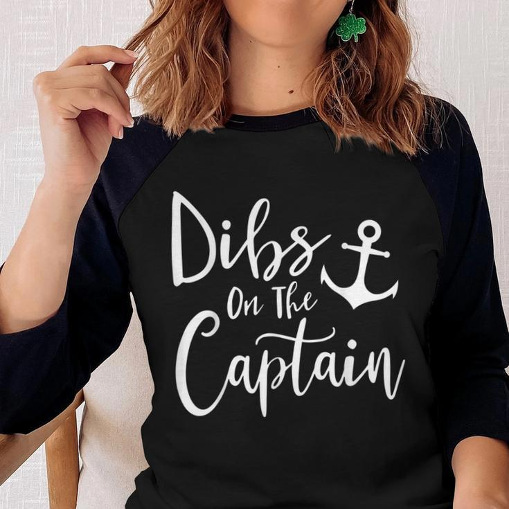 Dibs On The Captain Fire Captain Wife Girlfriend Sailing Women Baseball Tee Raglan Graphic Shirt