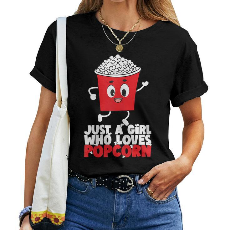 Cool Just A Girl Who Loves Popcorn Girls Popcorn Lovers Women T-shirt