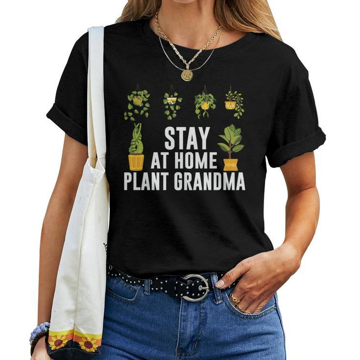 Gardening Stay At Home Plant Grandma Design Women T-shirt