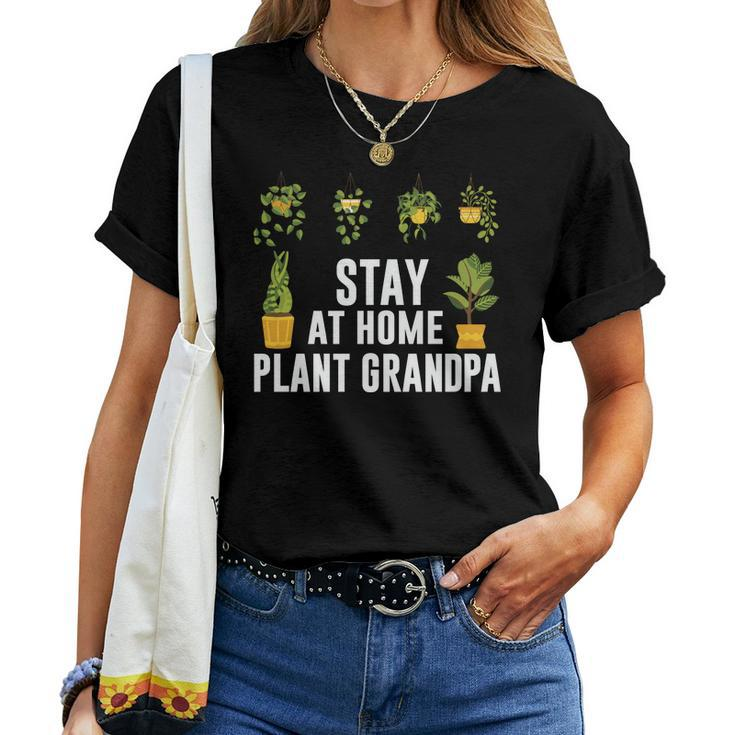 Gardening Stay At Home Plant Grandpa Custom Women T-shirt