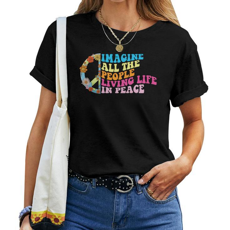 Hippie Imagine All The People Living Life In Peace Women T-shirt