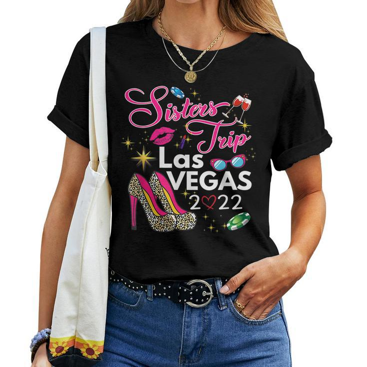 Las Vegas Sisters Trip 2022 Sisters Trip High Heels V2 Women T-shirt