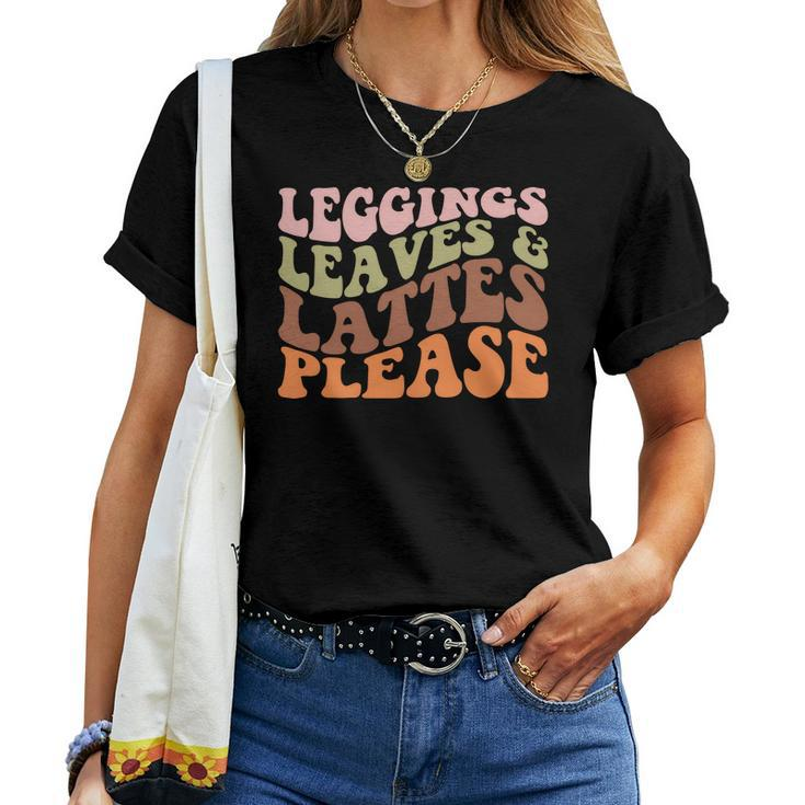 Leggings Leaves And Lattes Please Groovy Retro Fall Women T-shirt