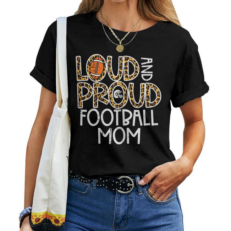 Leopard Loud & Proud American Football Mom Mama Mommy Women T-shirt