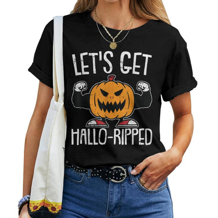 Lets Get Hallo-Ripped Lazy Halloween Costume Gym Workout Women T-shirt