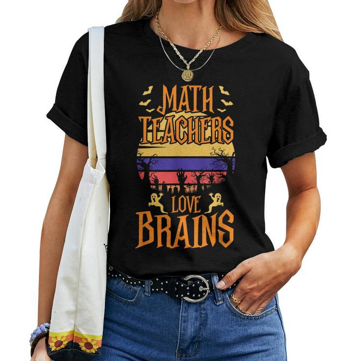 Math Teachers Love Brain Halloween Teacher Costume Women T-shirt