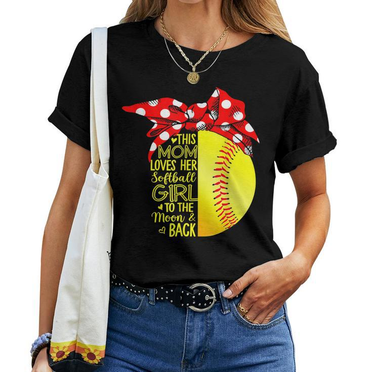 Mom Loves Her Softball Girl Baseball Bandana Women T-shirt