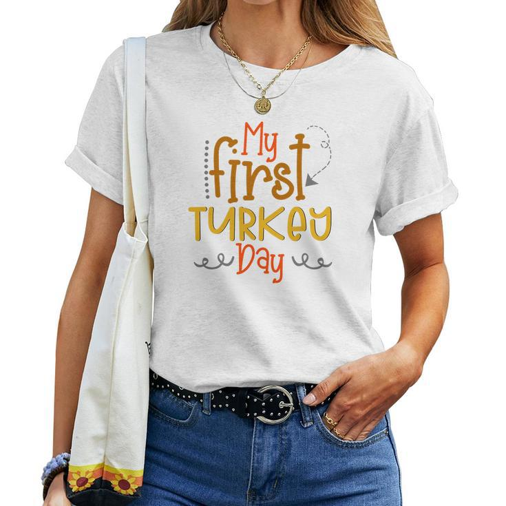 My First Turkey Day Fall Women T-shirt