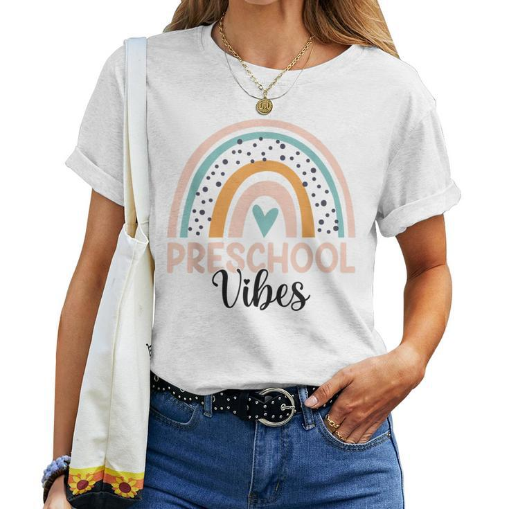 Preschool Rainbow Teacher Student Preschool Vibes Women T-shirt