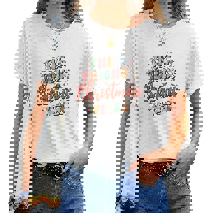 Retro Christmas Thick Thighs And Holiday Vibes Women T-shirt