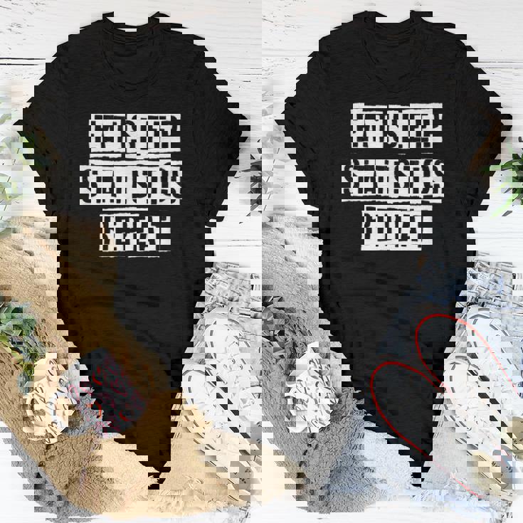 Statistics Gifts, Statistics Shirts, Sarcastic Shirts, Sleep Shirts, Cool Shirts, Eat Shirts Statistics Gifts, Statistics Shirts, Sarcastic Shirts, Sleep Shirts, Cool Shirts, Eat Shirts